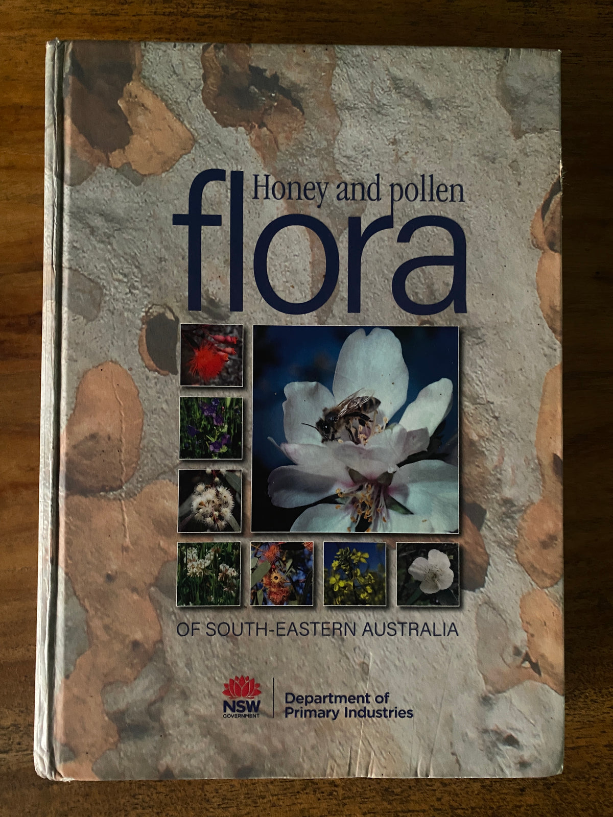Honey and Pollen Flora of South Eastern Australia — Somerville, Dr. Douglas